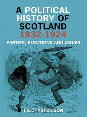 cover image of A Political History of Scotland 1832-1924
